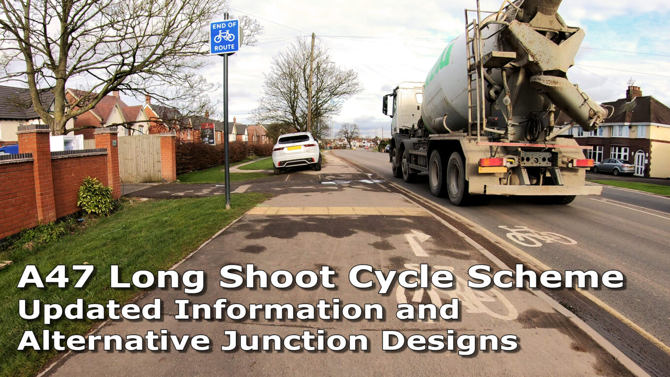Cover Image with Title: A47 Long Shoot Cycle Scheme. Updated Information and Alternative Junction Designs